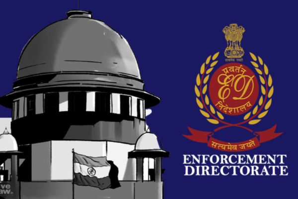 Delhi Court criticises the ED’s money laundering investigation for flaws and delays